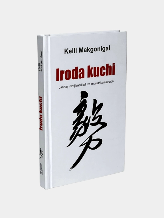 Iroda Kuchi, Kelli Makgonigal - 