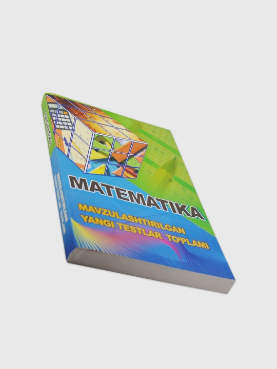 Matematika — Start, Master, mavzulashtirilgan testlar va abituriyentlar qo‘llanmalari