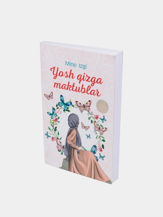 Мине Изги. Ёш кизга мактублар