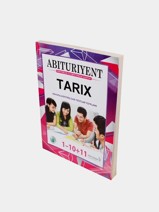 Абитуриент. Мавзулаштирилган тестлар туплами