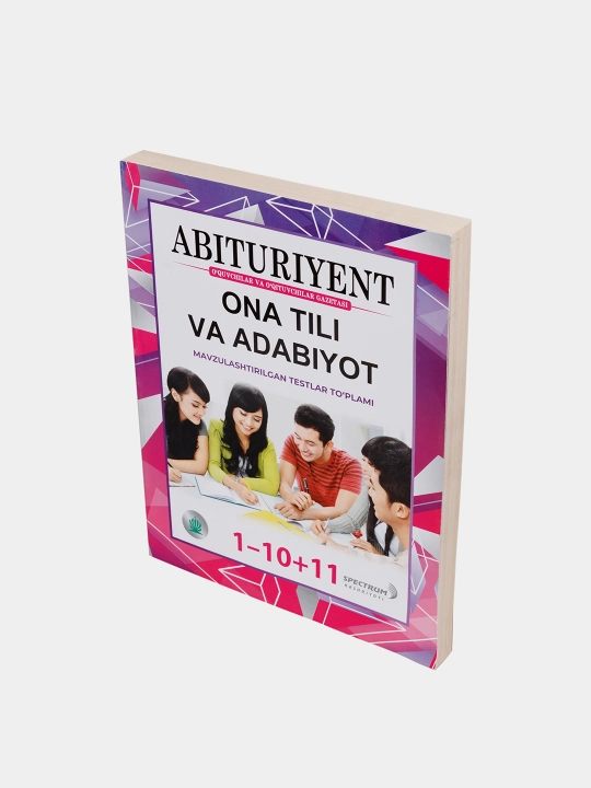 Абитуриент. Мавзулаштирилган тестлар туплами