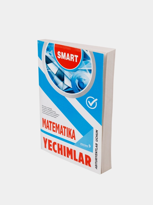 SMART Математика. Ечимлар, абитуриентлар учун