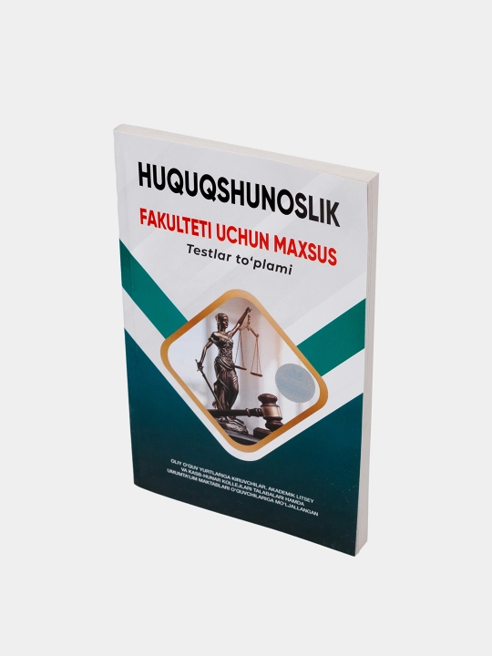 Huquqshunoslik fakulteti uchun maxsus testlat to'plami