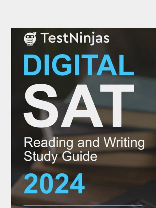 Digital SAT Reading and Writing 2024, NINJA SAT TEST