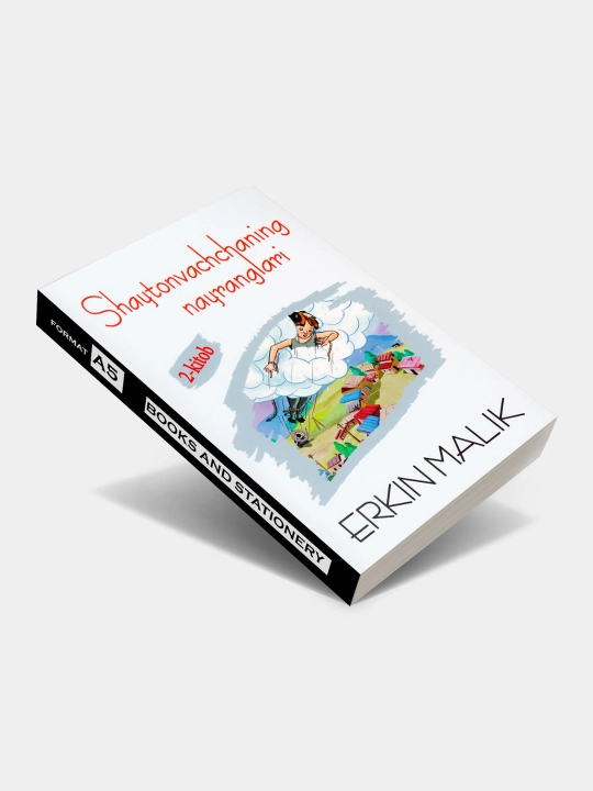 Шайтонваччанинг найранглари — Эркин Малик, 1–5-китоб вариантлари