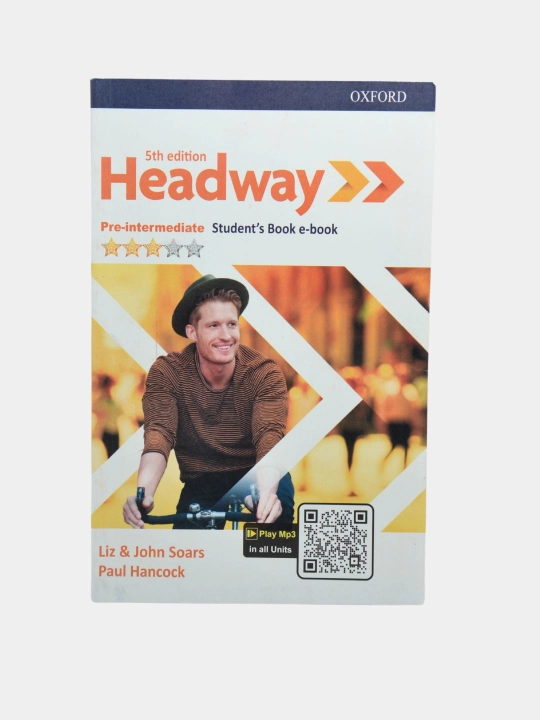 Headway — Beginner, Elementary, Pre-Intermediate, Intermediate, 4–5-nashrlar