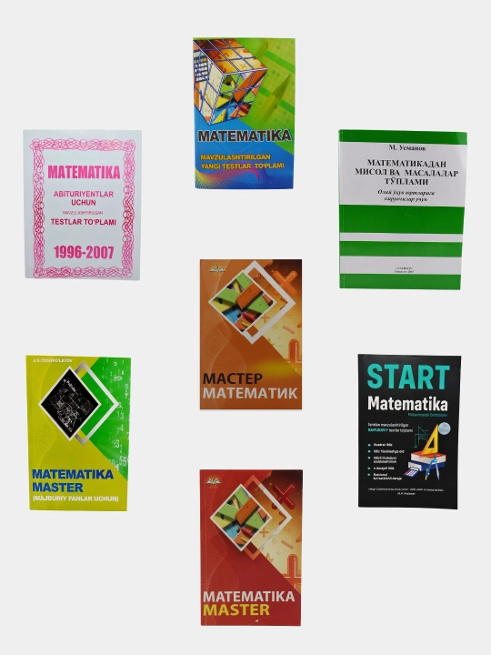 Matematika — Start, Master, mavzulashtirilgan testlar va abituriyentlar qo‘llanmalari