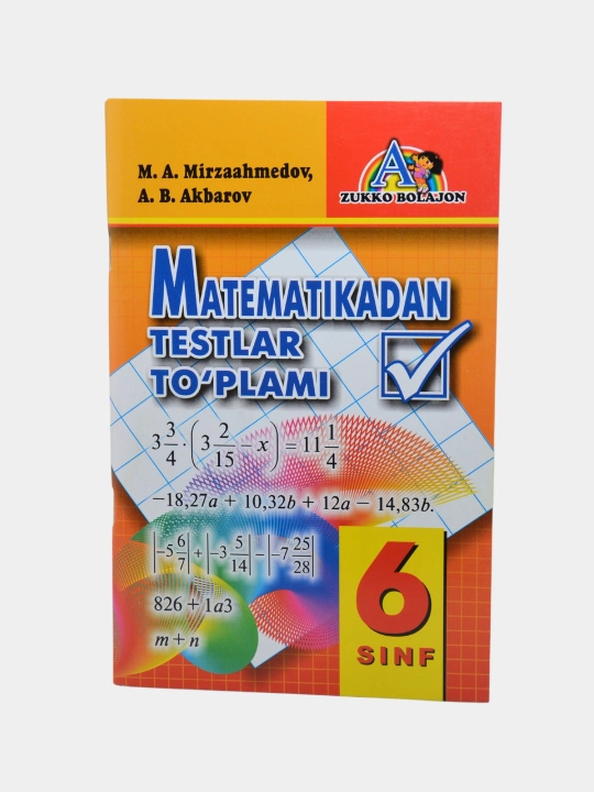 Matematika, algebra va geometriya — 1–9-sinflar uchun test va masalalar - 