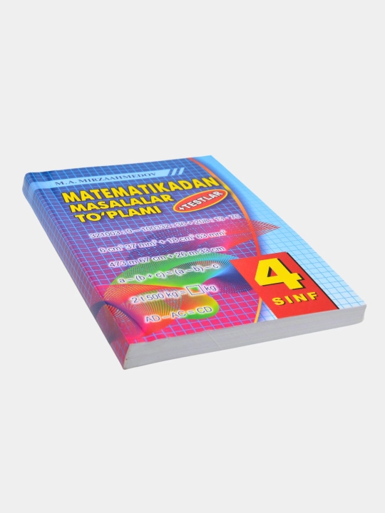 Математика, алгебра ва геометрия — 1–9-синфлар учун тест ва масалалар