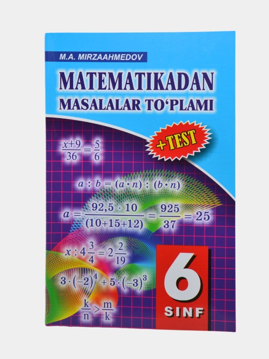 Matematika, algebra va geometriya — 1–9-sinflar uchun test va masalalar - 