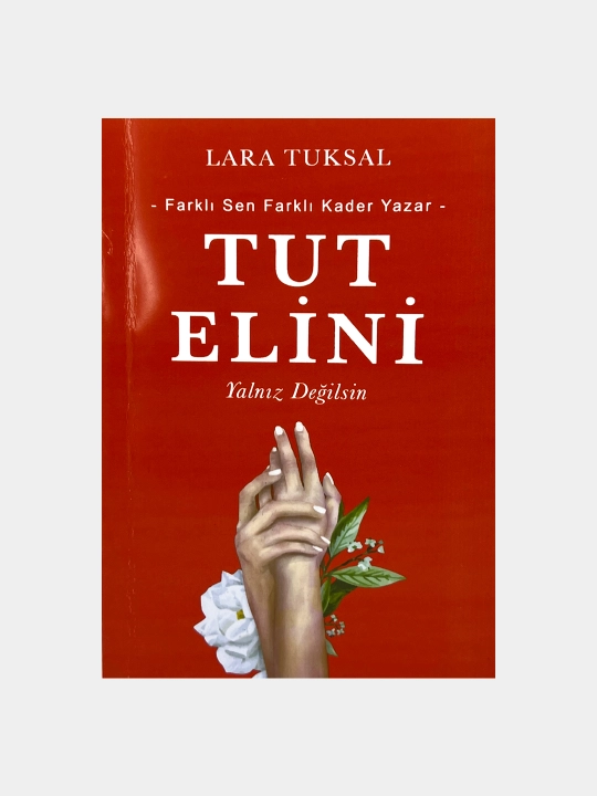 Lara Tuksal: Tut Elini - 