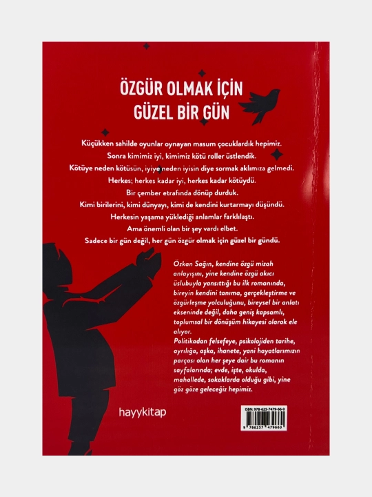 O'zgur Olmak Icin Guzel Bir Gun