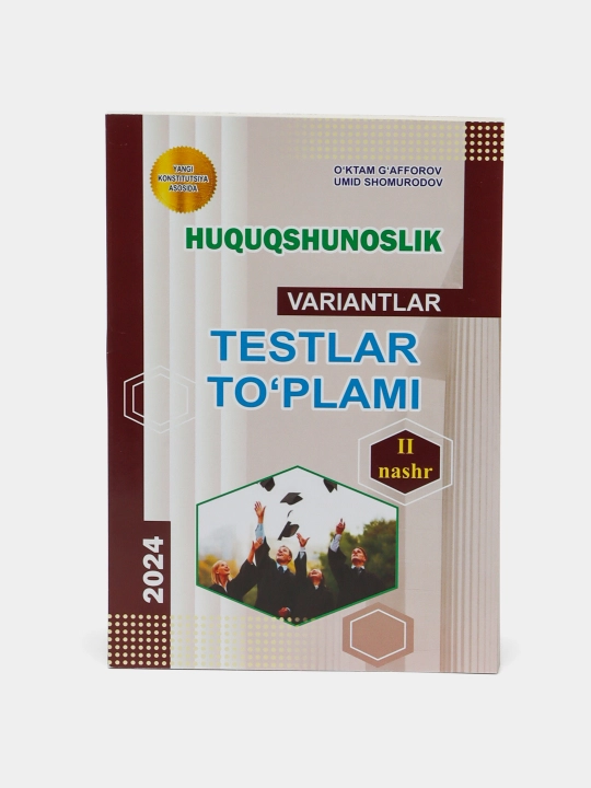 Huquqshunoslik. Variantlar, Testlar to'plami - 