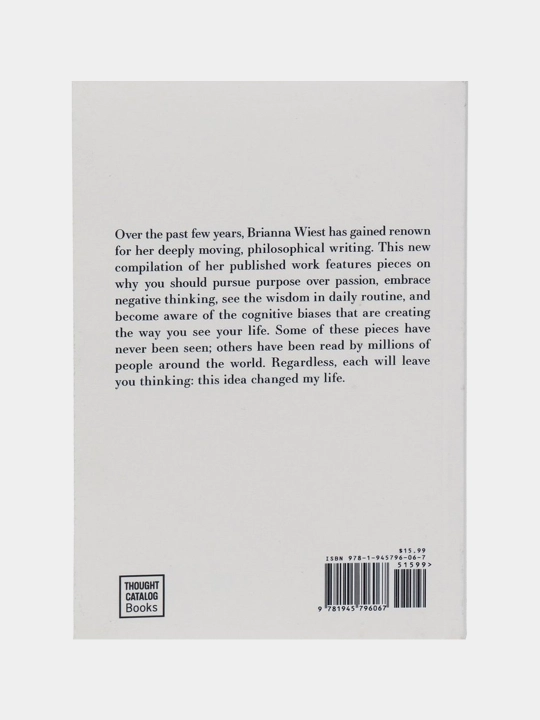 101 Essays That Will Change The Way You Think, Briana Wiest