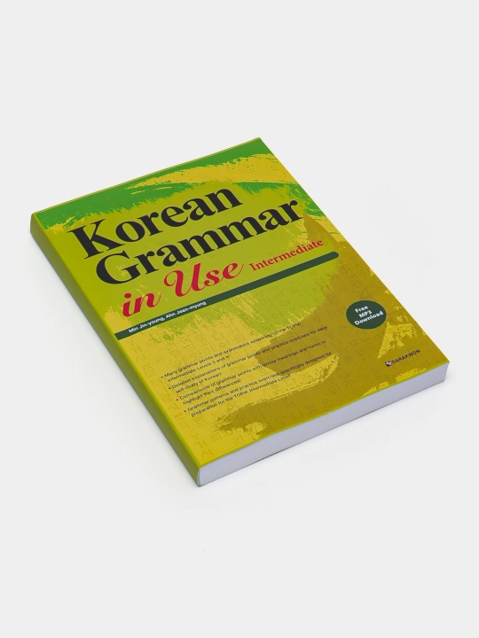 Korean Grammar in Use: Beginning, Intermediate, Advanced
