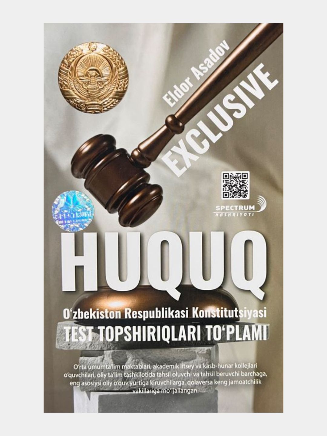 Huquq, Exclusive O'zbekiston Konstitutsiyasi test topshiriqlari to'plami, Eldor Asadov