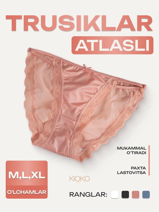 Ayollar trusiklar, ipakli, atlasli - 