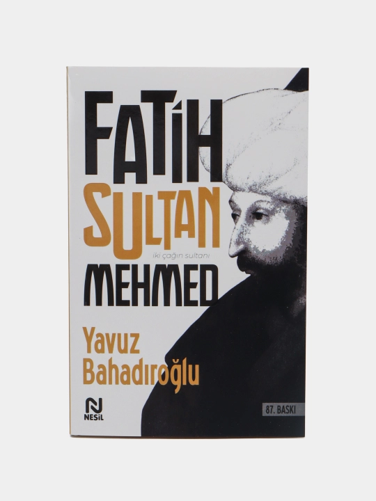 Фатиҳ Султан Меҳмед, Явуз Баҳадироглу - 