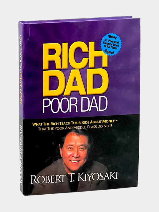 Rich Dad Poor Dad, Robert T.Kiyosaki - 