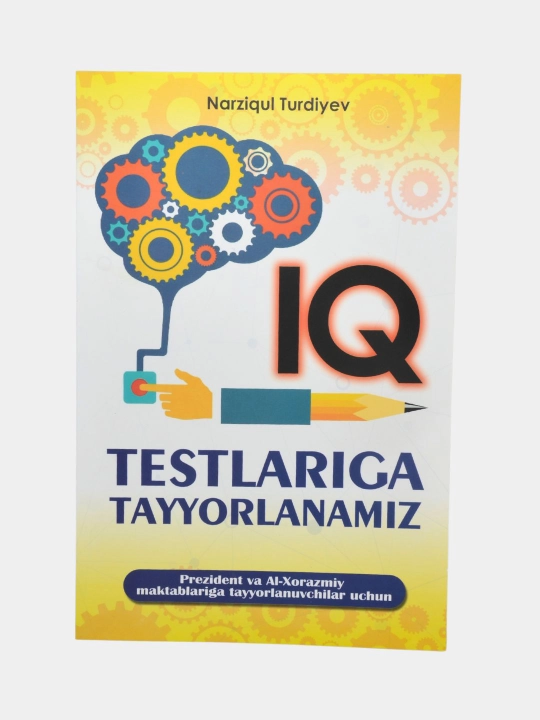 IQ Master Prezident va Al-Xorazmiy maktablariga tayyorlanuvchilar uchun IQ testlar