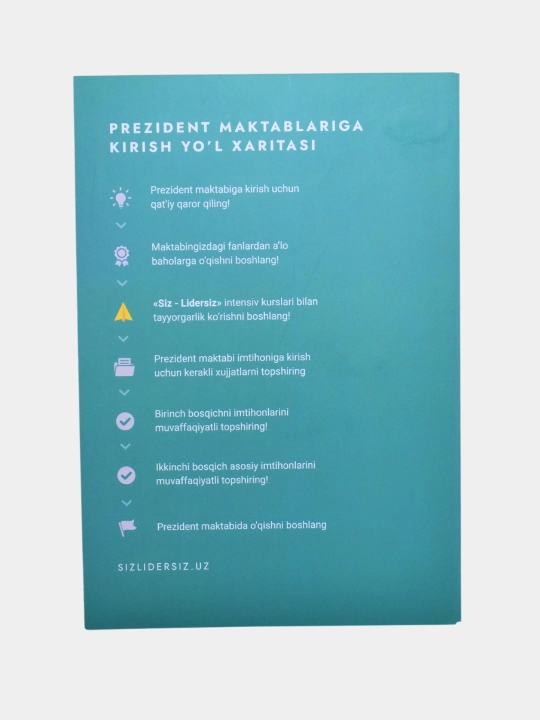Siz lidersiz — Prezident maktabiga tayyorgarlik qo‘llanmalari va sinov testlari