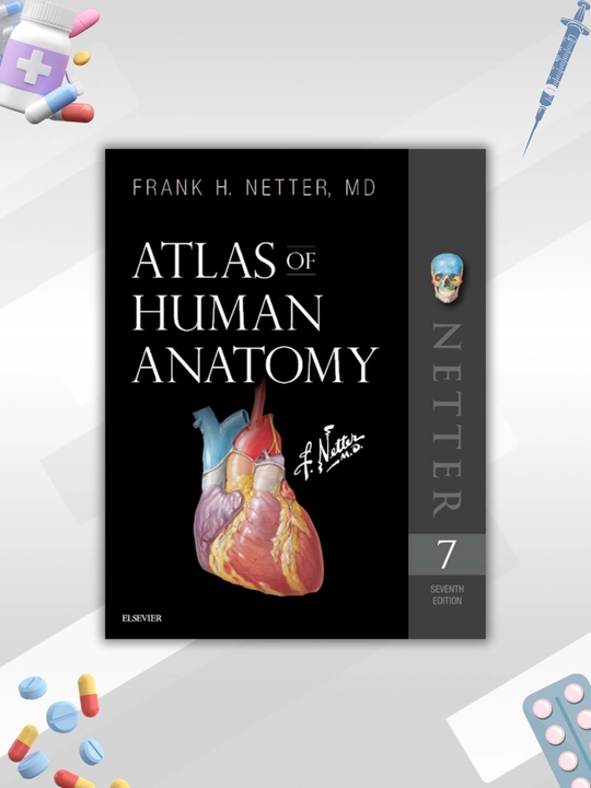 Tibbiyot kitobi, odam anatomiyasi atlasi, ATLAS OF HUMAN ANATOMY, Frank Netter
