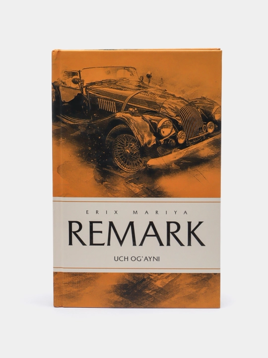 Uch og'ayni - Remark Erich Mariya - 