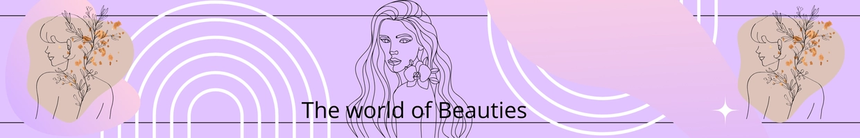 The world of Beauties