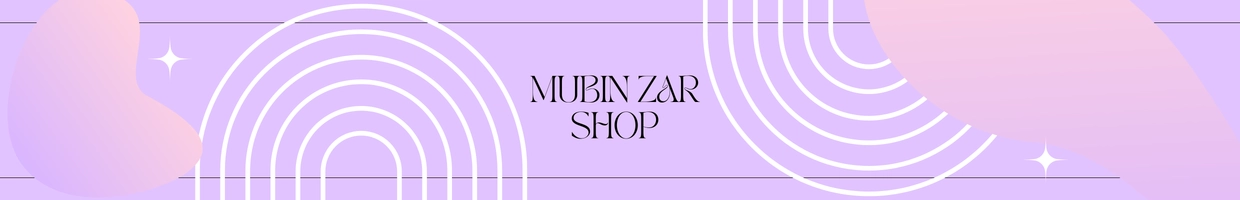 MUBIN ZAR SHOP