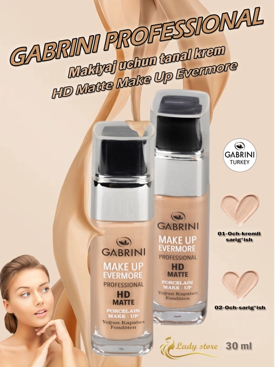 Ayollar uchun Gabrini matlovchi tonal kremi, HD Matte Make up Evermore foundation, 30 ml