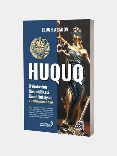 Huquq, O'zbekiston Respublikasi Konstitutsiyasi, testlar to'plami - 