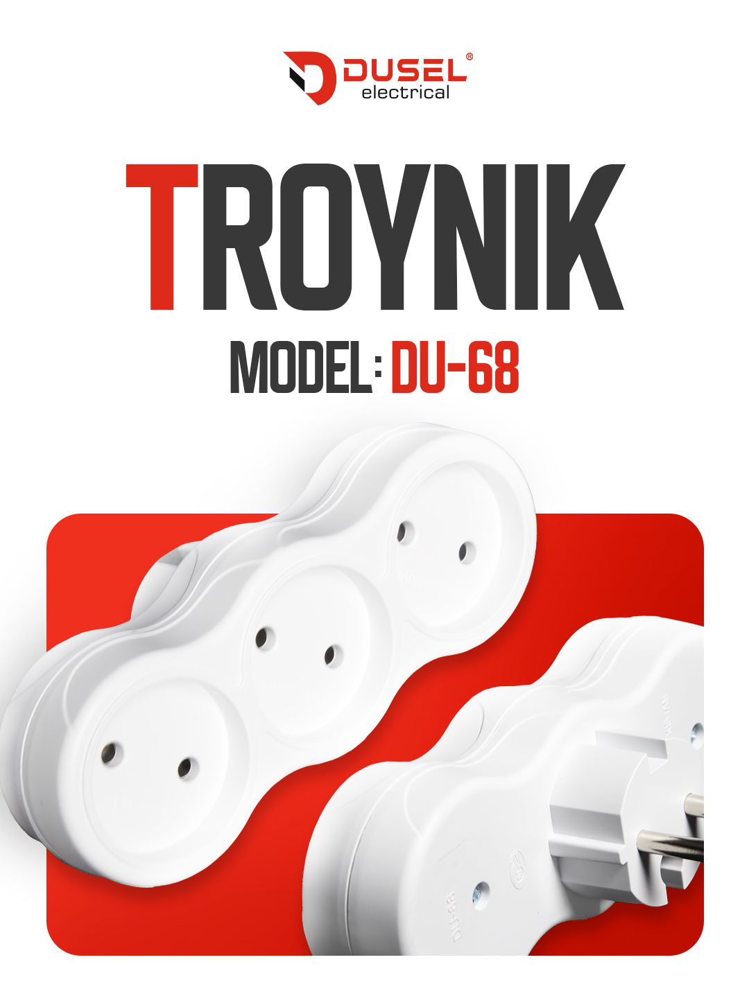 Uch rozetkali troynik Dusel electrical
