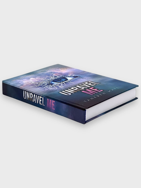 Shatter Me, Unravel Me, Defy Me, Imagine Me, Believe Me, Restore, Ignite Me. Tahereh Mafi