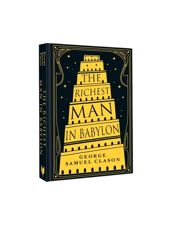 The Richest man in Babylon, George S.Classon - 