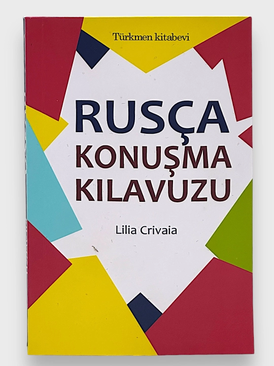 Rusca Konusma Kilavuzu  Lilia Crivaia - 