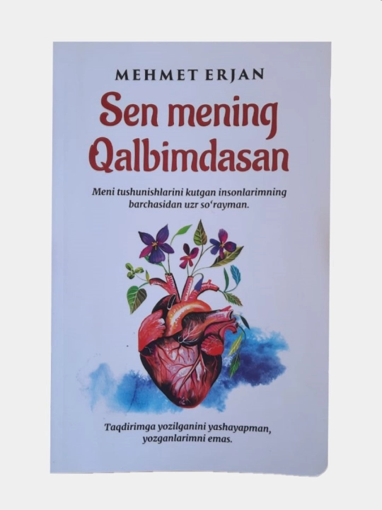 Sen mening kalbimdasan, Mehmet Erjan - 