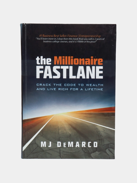 The Millionaire fastlane. MJ DeMarco