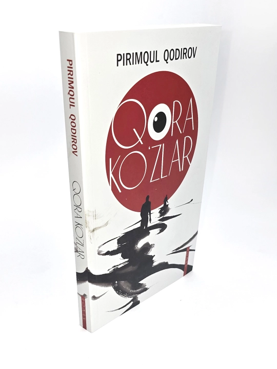 Qora ko'zlar, roman, Pirimqul Qodirov