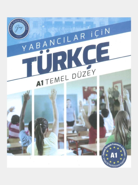 Gazi TOMER Yabancilar icin Turkce, Turk Tili A1, A2, B1, B2, C1, C2 - 