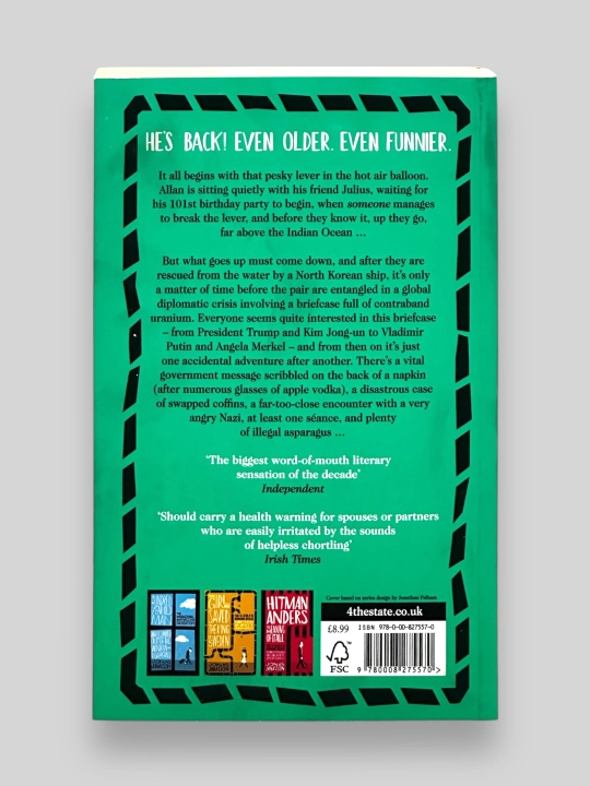 The AccIdental Further Adventures The Hundred -Year-old Man. Jonas Jonasson