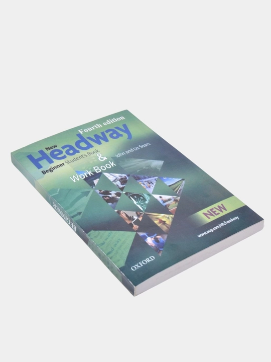 Headway Beginner, Elementary, Pre-intermediate Student's book 4th, 5th editon