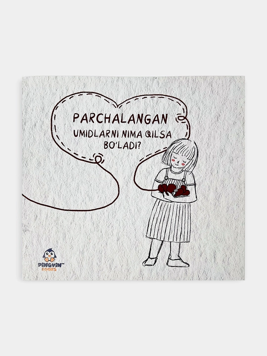 Парчаланган умидларни нима килса болади?, Pingvin books
