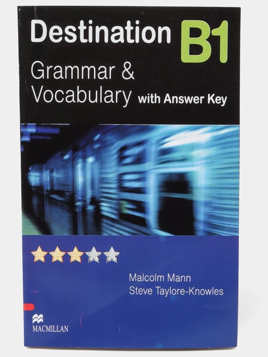 Destination B1/B2/C1/C2. Grammar and Vocabulary with answer key - 