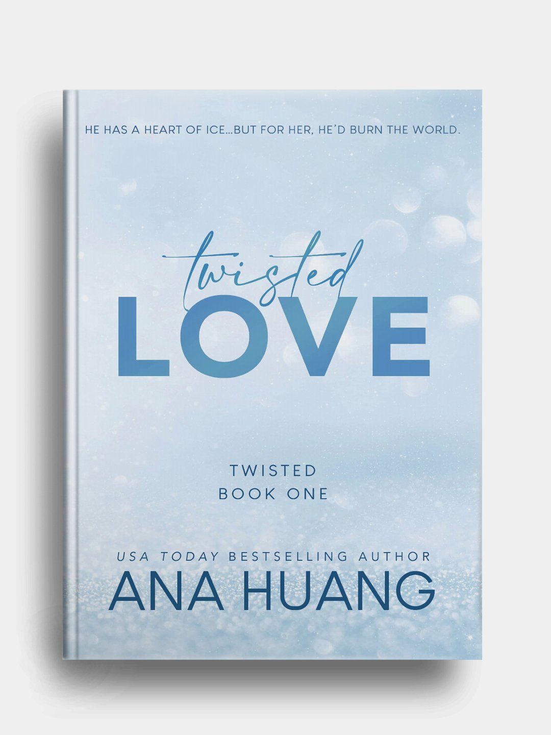 Twisted love. Twisted book one. Ana Huang - 