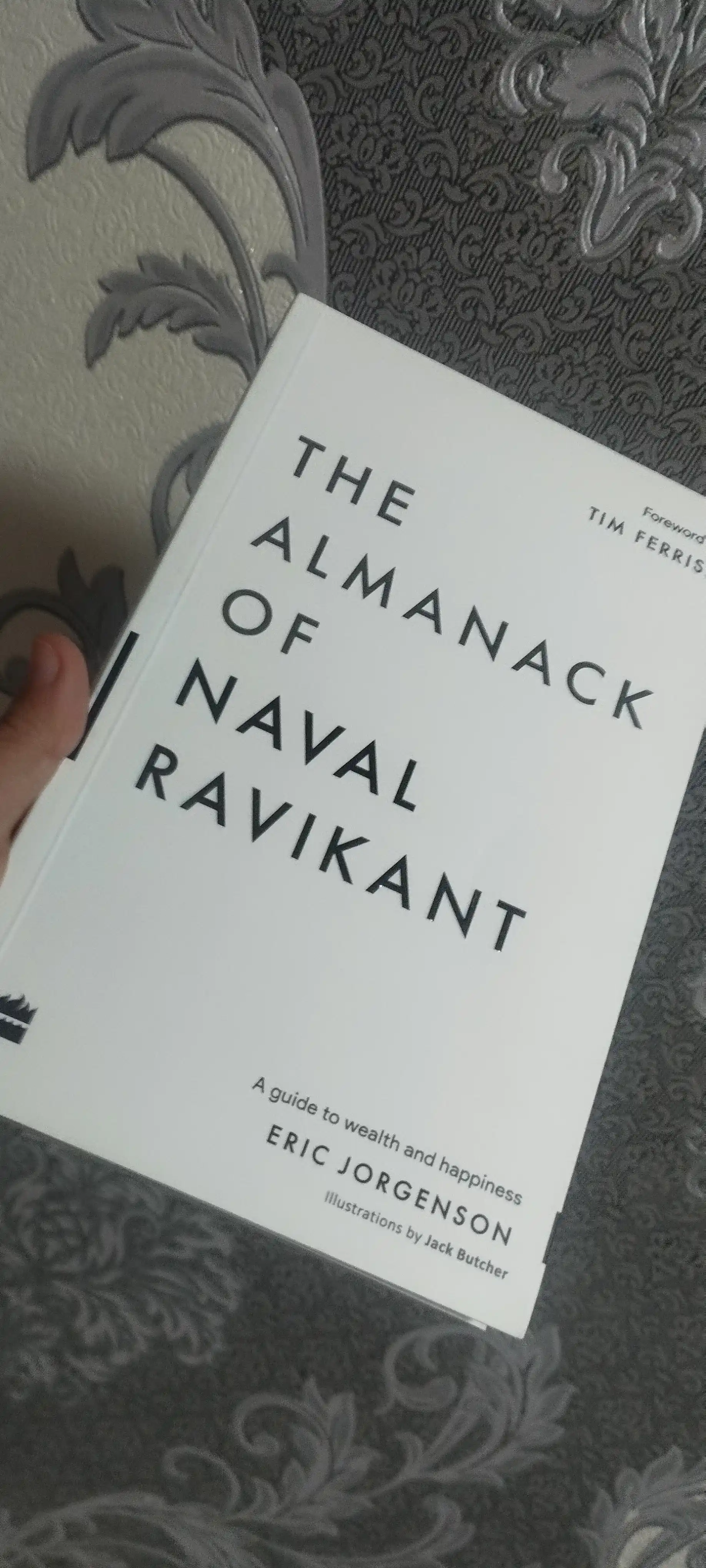The Almanack of Naval Ravikant, Tim Ferriss