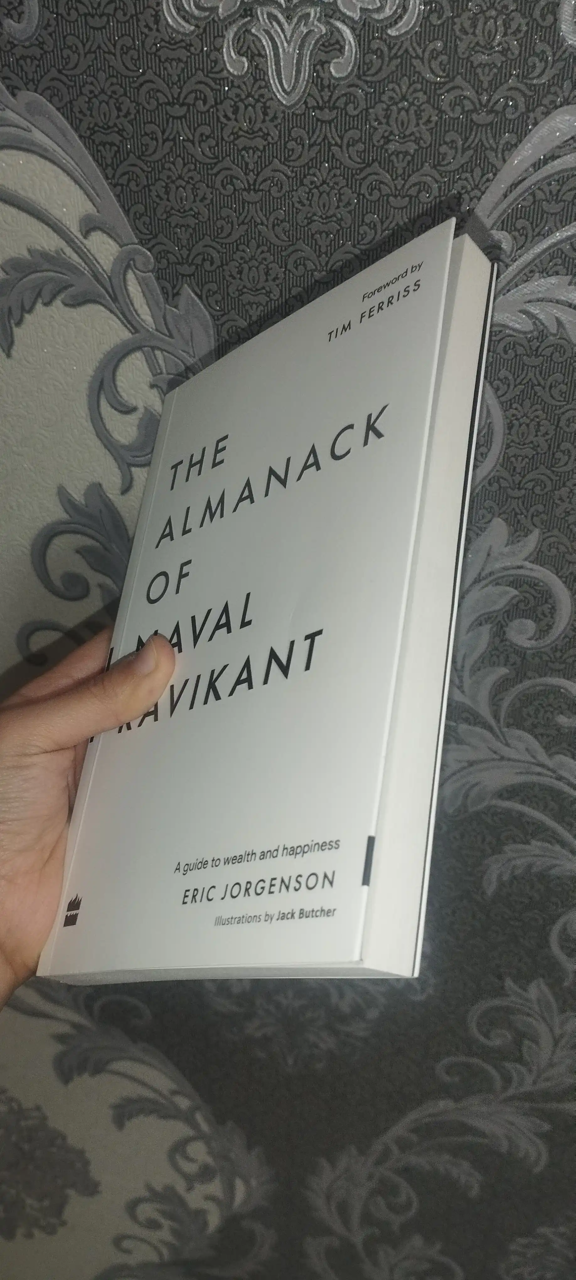 The Almanack of Naval Ravikant, Tim Ferriss