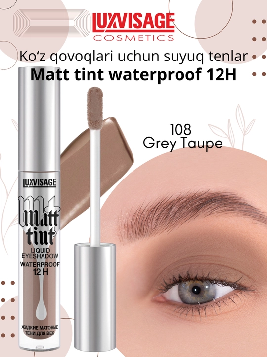 Ko'z qovoqlari uchun suyuq tenlar Luxvisage Matt tint waterproof 12H, mat qoplamali, 3 g - 