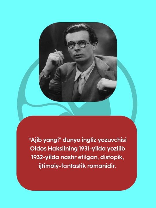 Китоб Олдос Хаксли Ажиб янги дунё, Роман, Фантастика, Антиутопия
