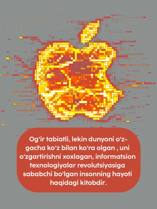 Уолтер Айзексон: Стив Жобс, Китоб, Биография, Apple, IT, Мотивация 