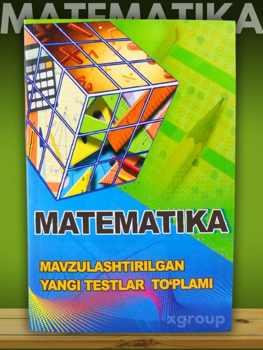 Matematika — Start, Master, mavzulashtirilgan testlar va abituriyentlar qo‘llanmalari - 